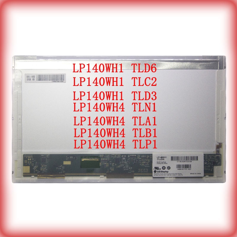 14-inch 40-pin LP140WH1 TLD6 LP140WH1 TLC2 LP140WH1 TLD3 LP140WH4 TLN1 ...