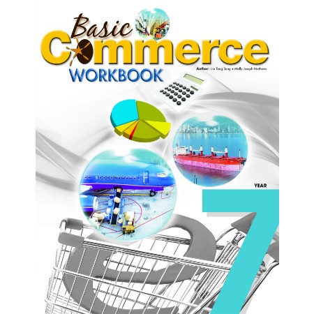 BASIC COMMERCE YEAR 7 WORKBOOK (ISBN: 9789814268196) | Shopee Malaysia