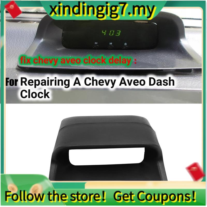 Dash Electronic Clocks Display Panel Frame for 20062012 Chevrolet Aveo Sail Shopee Malaysia