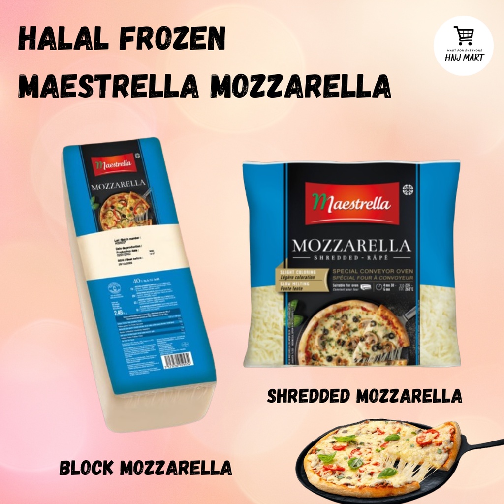 HALAL FROZEN MAESTRELLA SHREDDED MOZZARELLA CHEESE 2.5KG/ MAESTRELLA