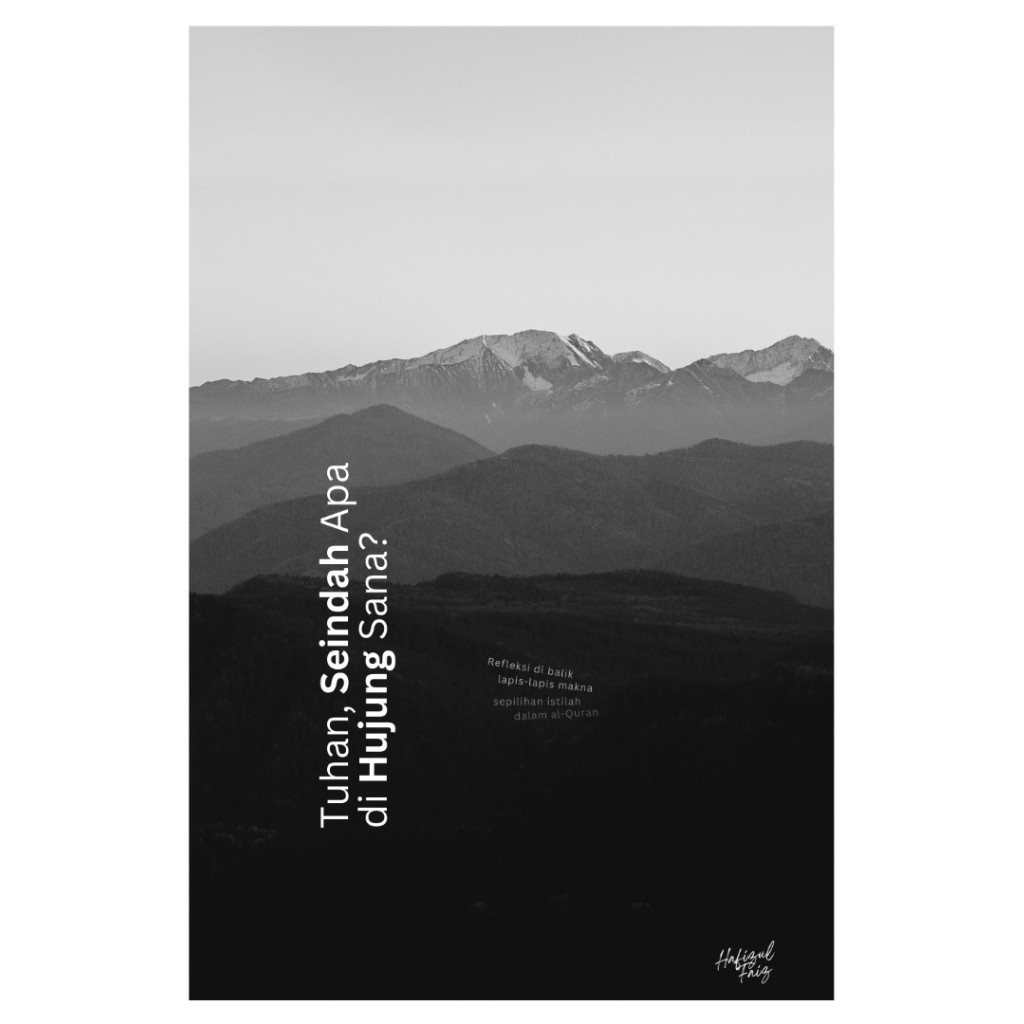 Tuhan, Seindah Apa Di Hujung Sana? by Hafizul Faiz | Shopee Malaysia