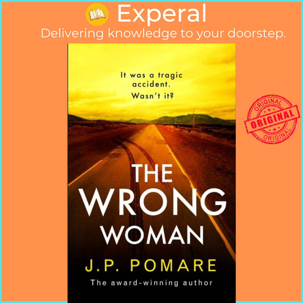 [English - 100% Original] - The Wrong Woman - The utterly tense and ...