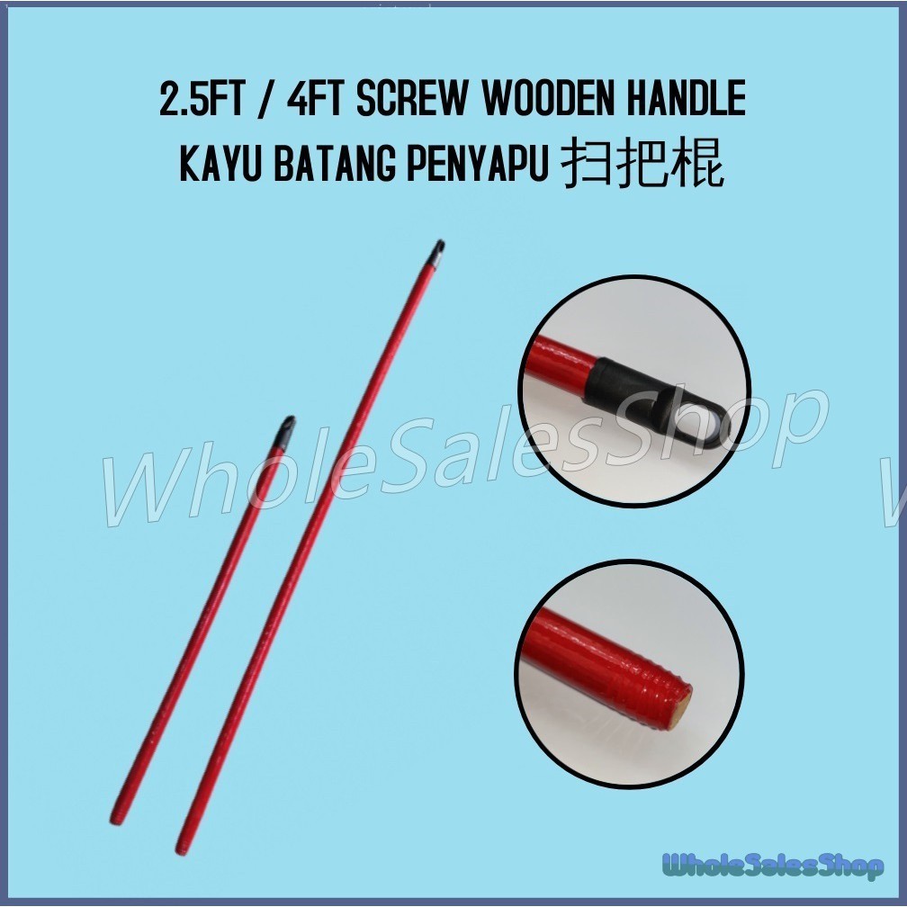 2.5FT / 4FT SCREW WOODEN HANDLE BROOM / MOP WOOD STICK WITH SCREW HEAD