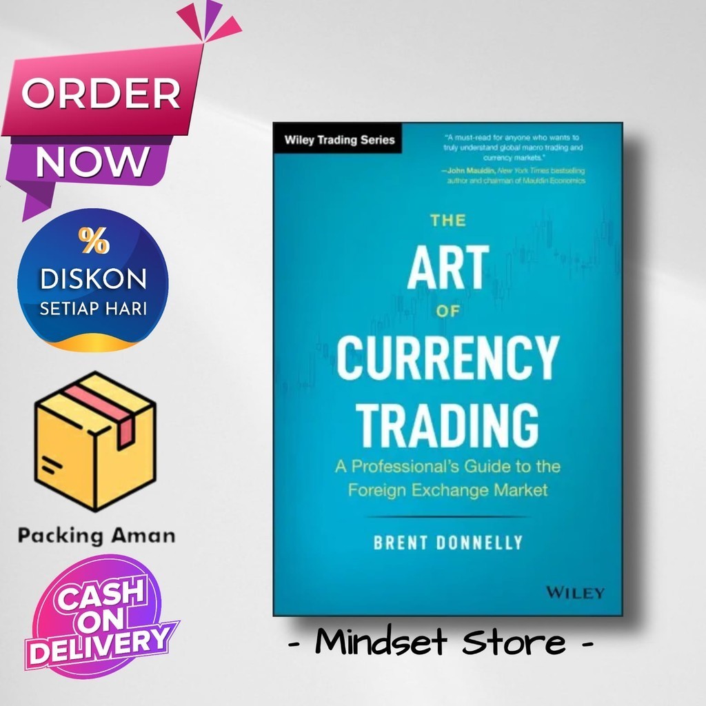 洋書 The Art of Currency Trading The Art of Currency Trading: A Professional's Guide to the