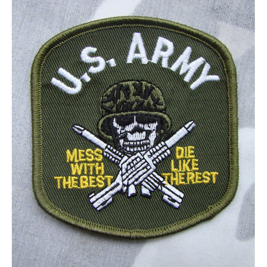 VIETNAM WAR EMBROIDERED MILITARY PATCH US ARMY MESS WITH THE BEST DIE ...