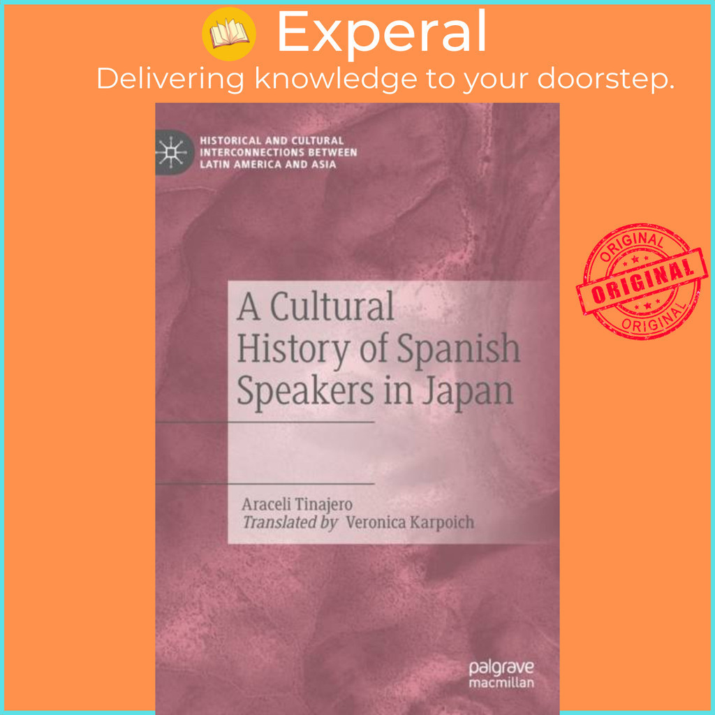 [English 100 Original] A Cultural History of Spanish Speakers in