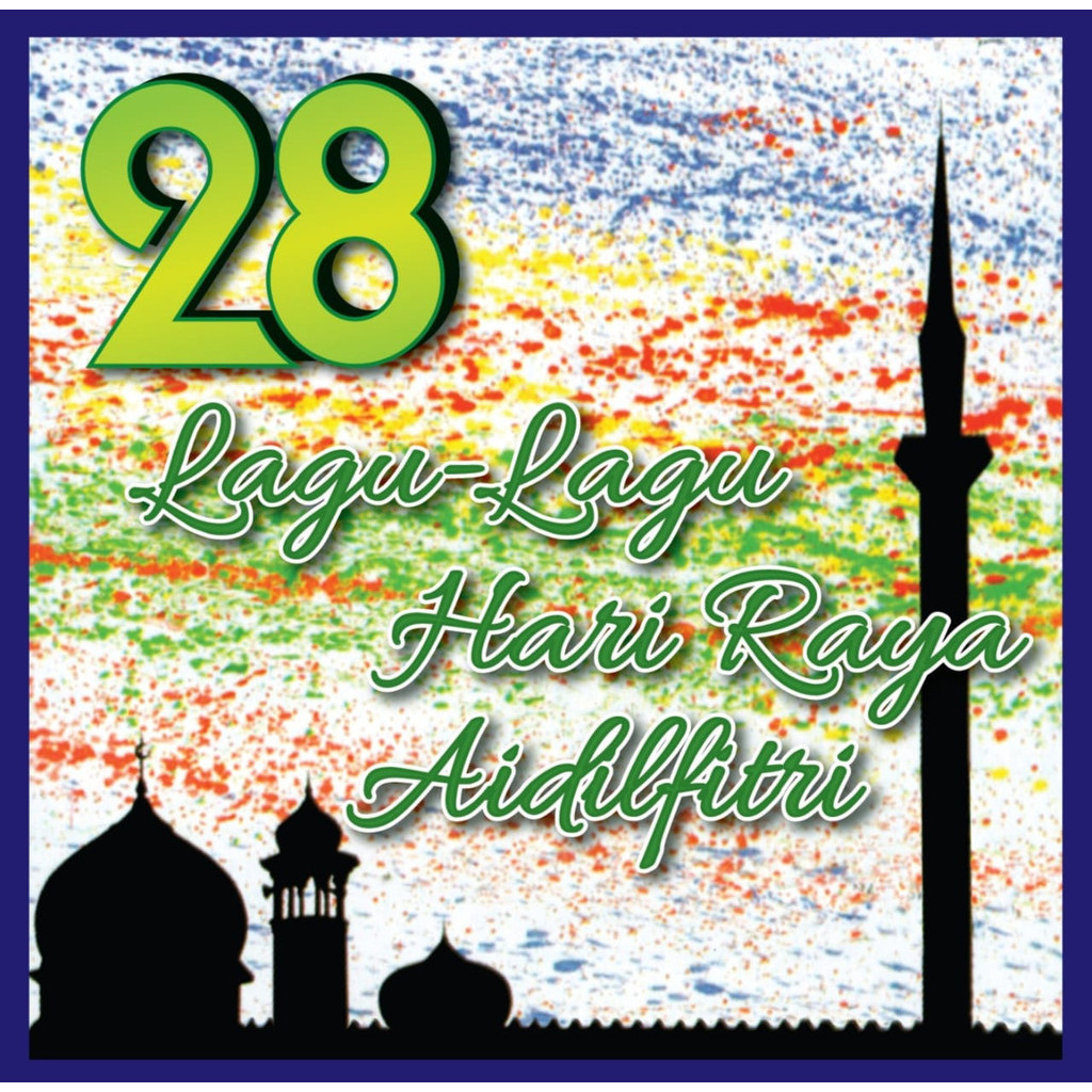 28 Lagu-Lagu Hari Raya Aidilfitri 2CD Ahmad Jais Sharifah Aini Saloma