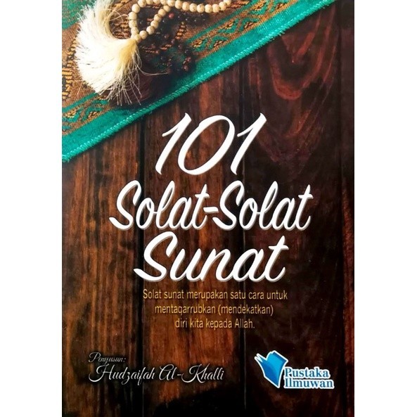 101 Solat-solat Sunat : Solat Tarawih | Solat Tahajjud | Solat Witir ...