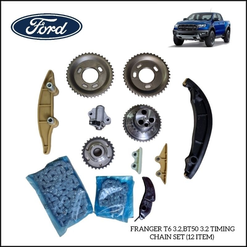 Ford FRANGER T6 3.2,BT50 3.2 TIMING CHAIN SET (12 ITEM) RM880 | Shopee ...