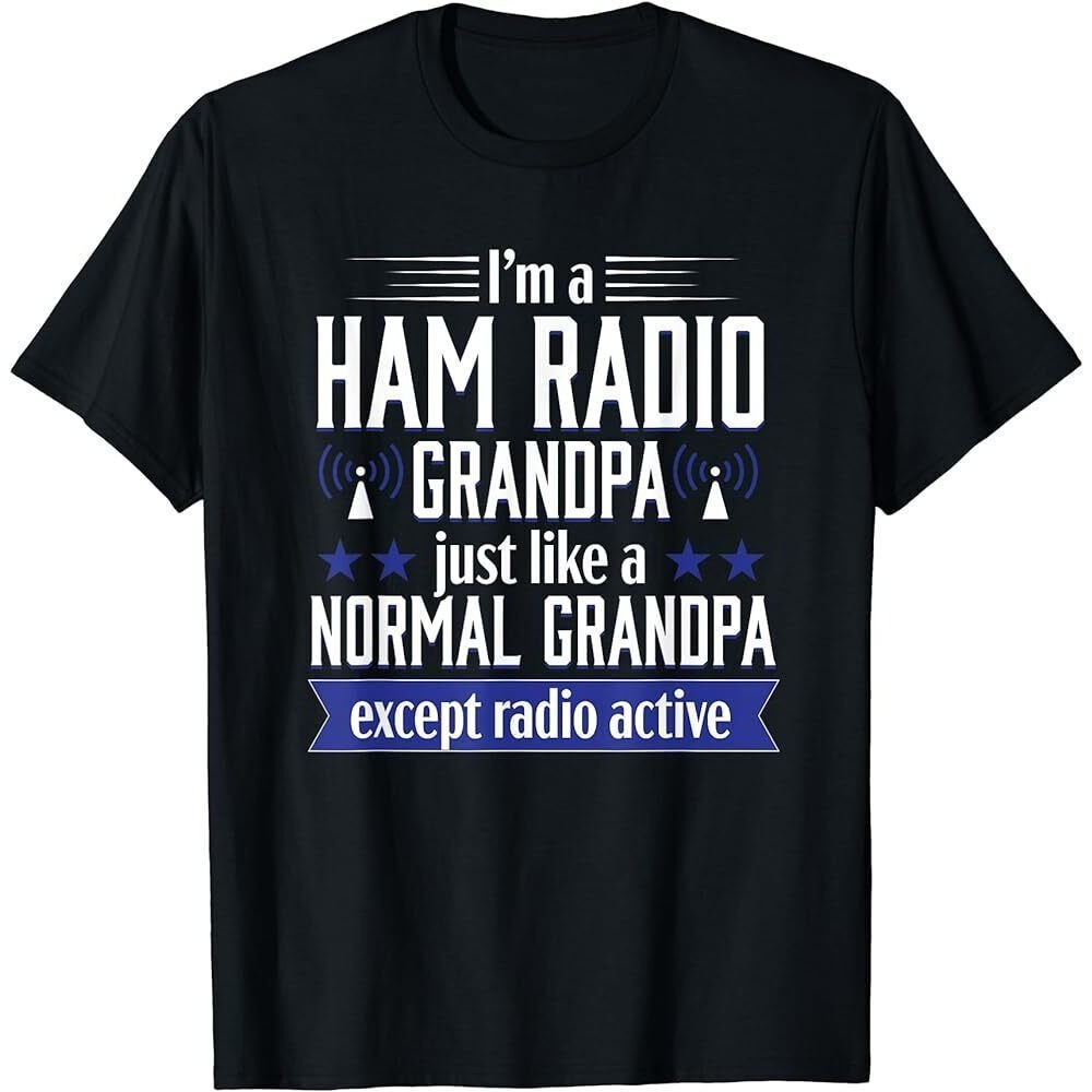 Ham Radio Operator Amateur Radio Funny Grandpa Gift Men T-Shirt ...