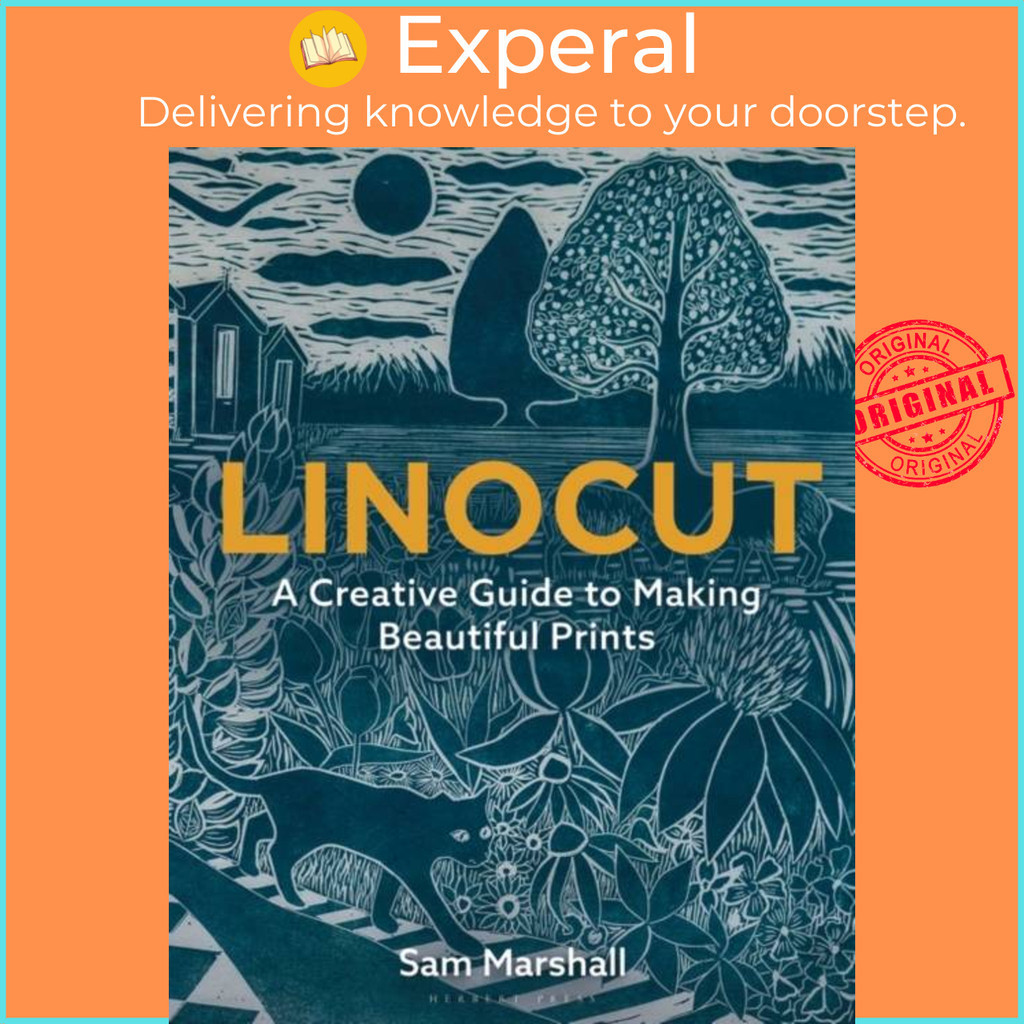 [English - 100% Original] - Linocut - A Creative Guide to Making ...