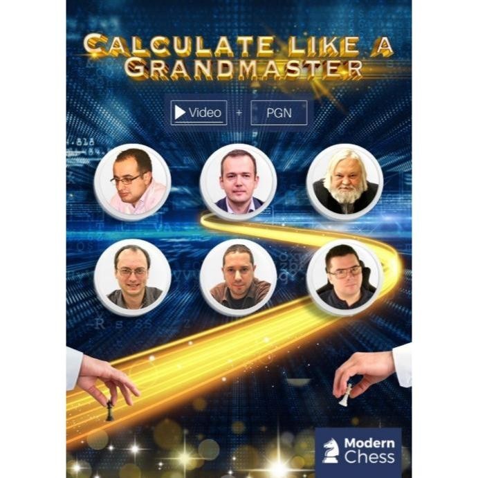 PREMIUM!! CHESS VIDEO | Calculate Like a Grandmaster - Modern Chess ...