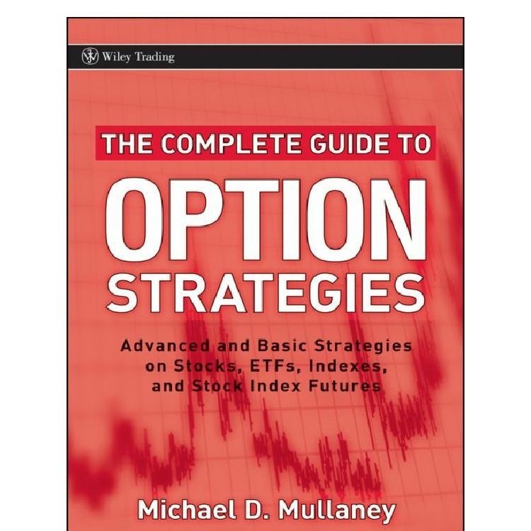 The Complete Guide to Option Strategies_ Advanced and Basic Strategies ...