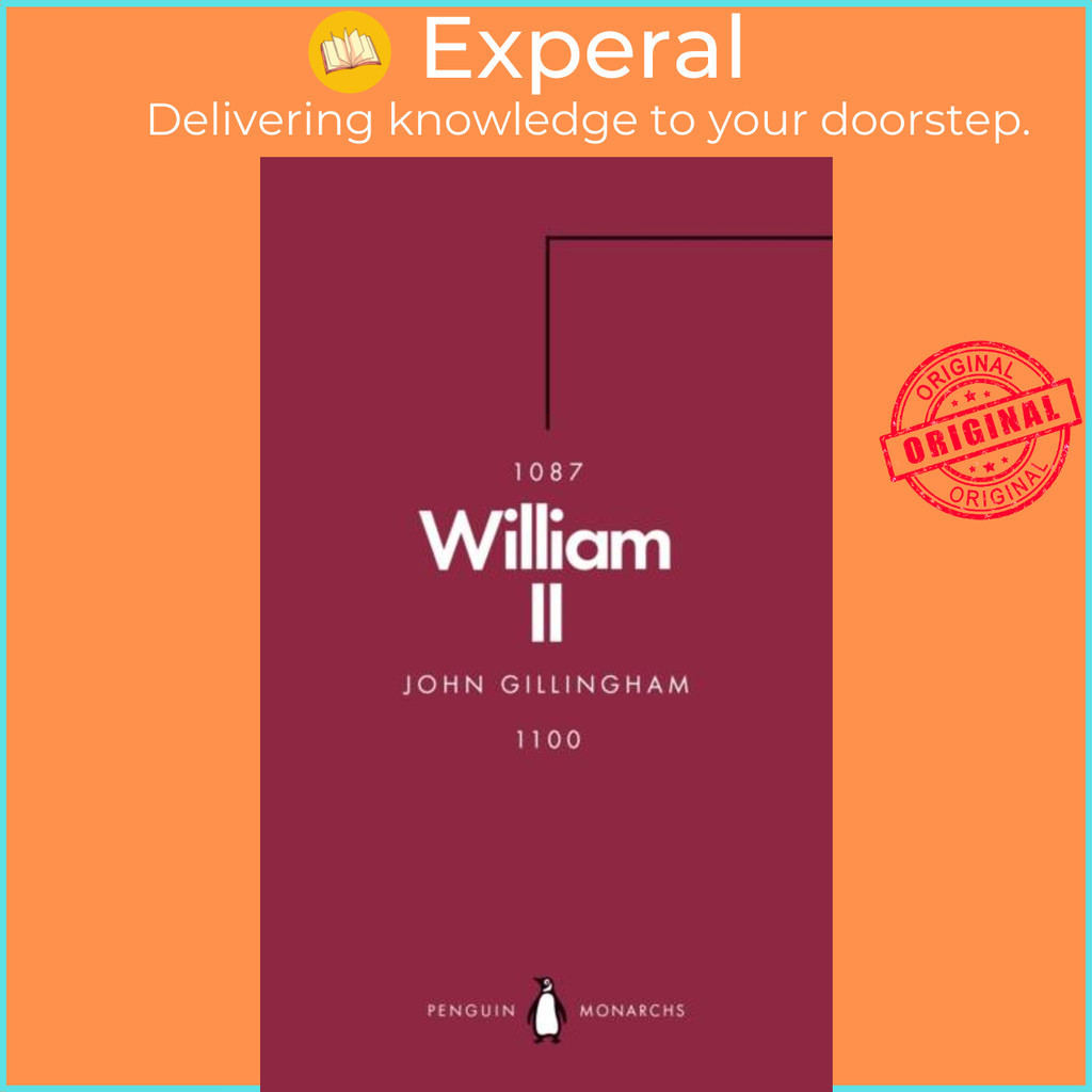 [English 100 Original] William II (Penguin Monarchs) The Red