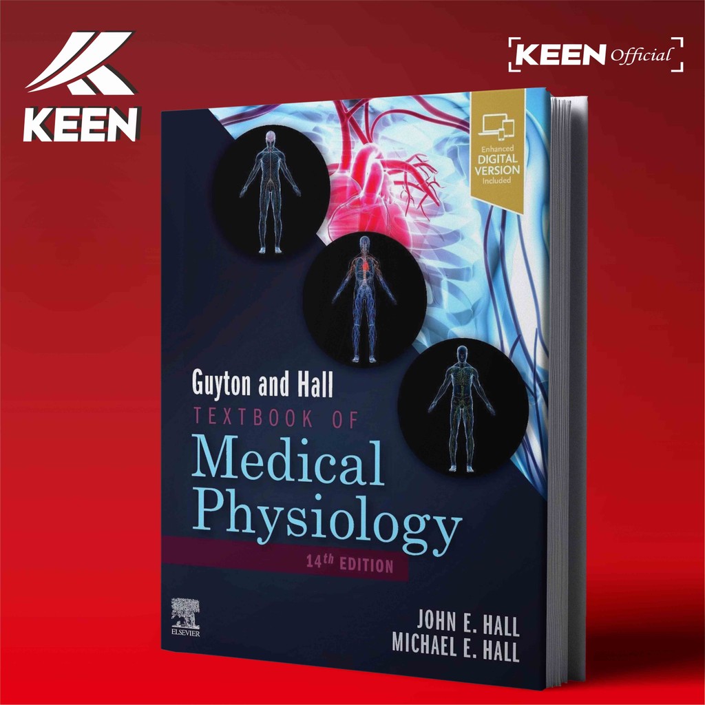 Guyton and Hall Textbook of Medical Physiology, 14th Edition John
