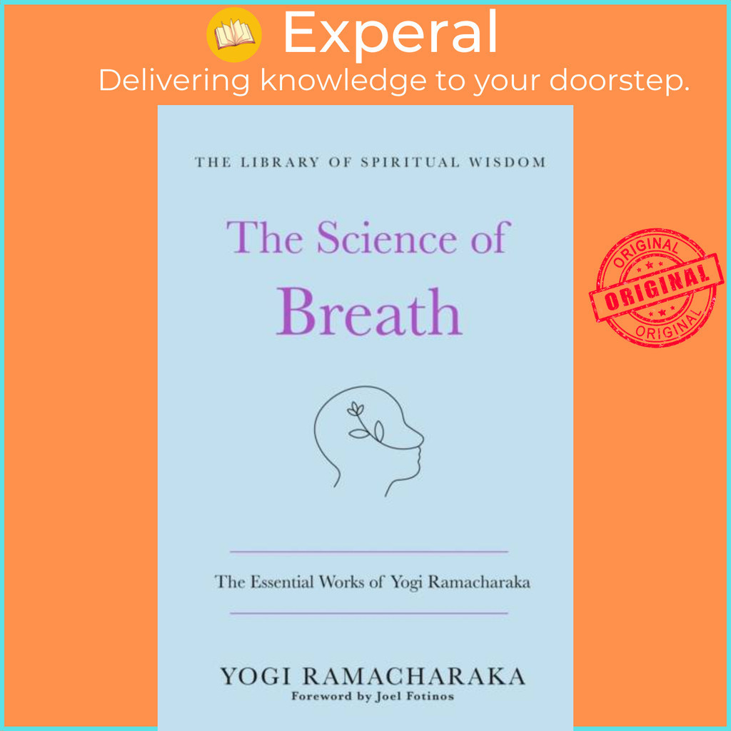 [english 100 Original] The Science Of Breath The Essential Works