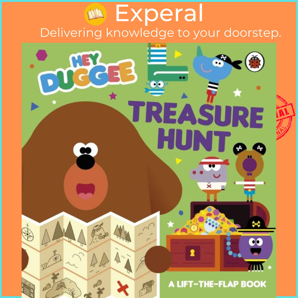 [English - 100% Original] - Hey Duggee: Treasure Hunt - A Lift-the-Flap ...