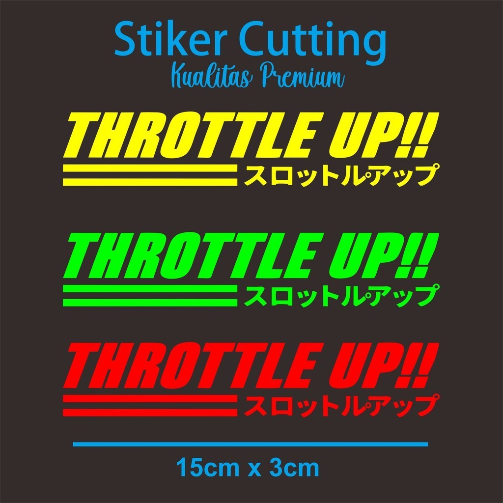 Latest modified Japanese THROTTLE UP CUTTING STICKER | Shopee Malaysia