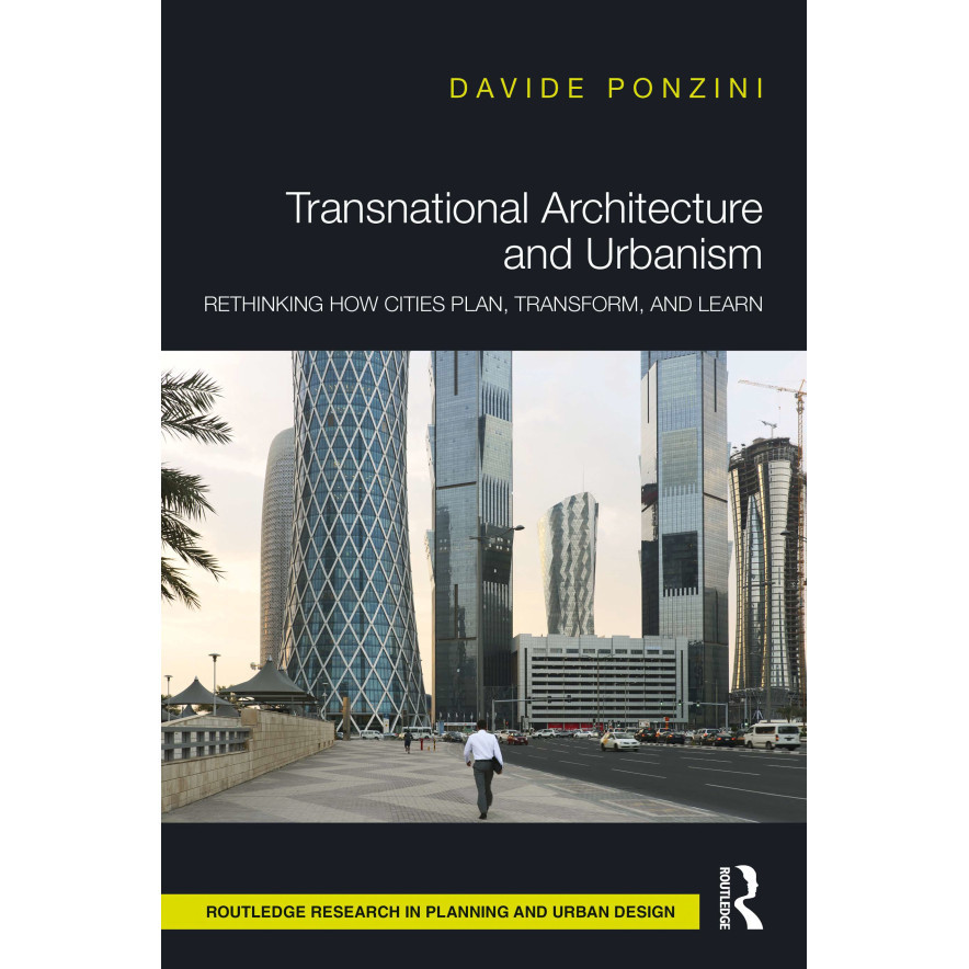 Archt / Transnational Architecture and Urbanism - Rethinking How ...