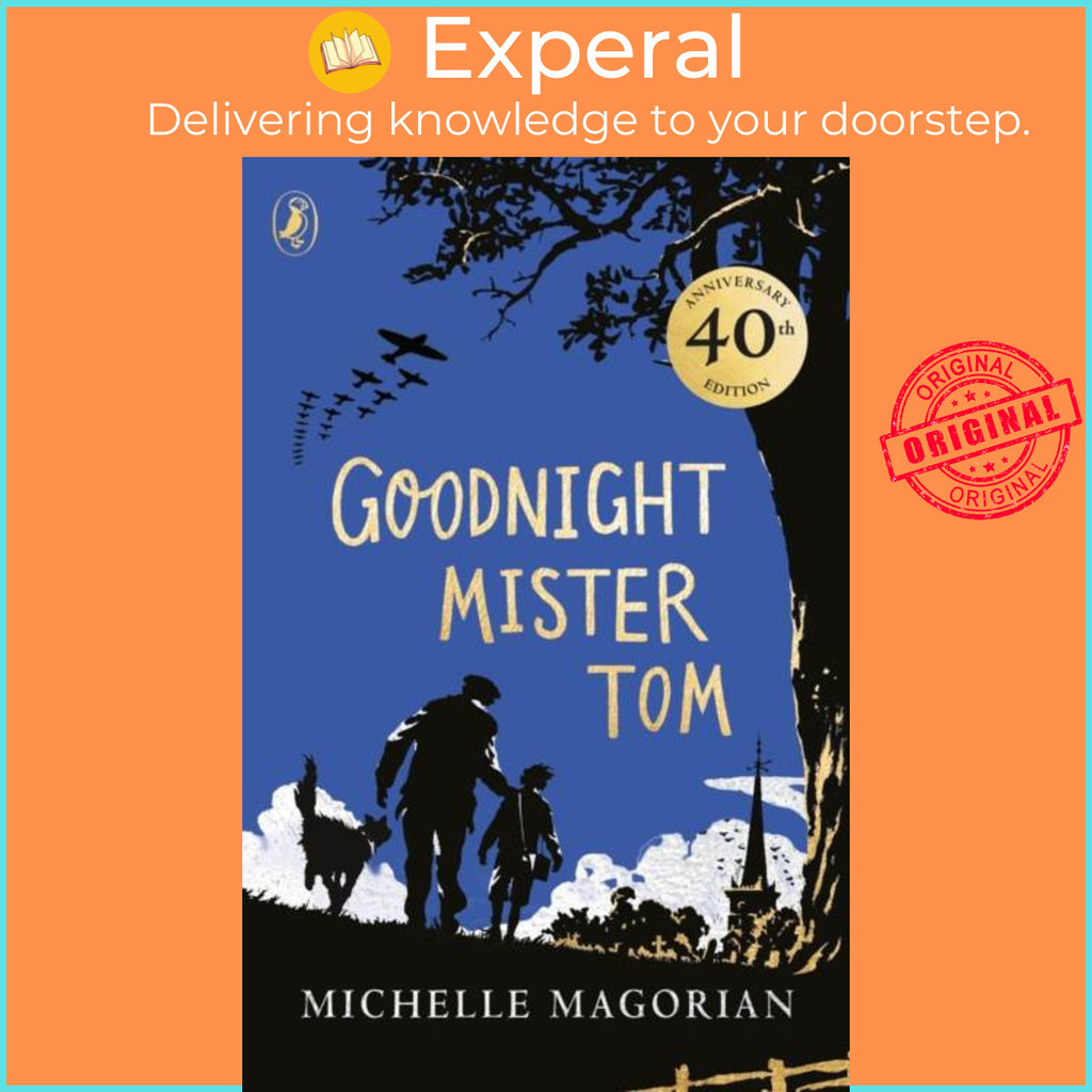 [English - 100% Original] - Goodnight Mister Tom by Michelle Magorian ...