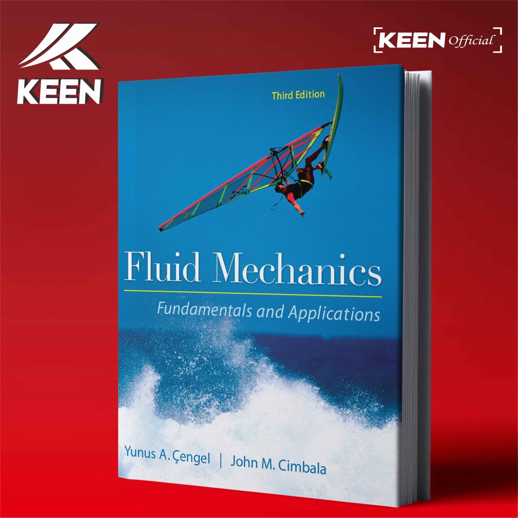 Fluid Mechanics Fundamentals and Applications, Third Edition - Yunus ...