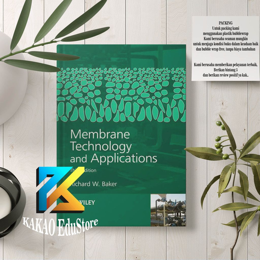 MEMBRANE TECHNOLOGY AND APPLICATIONS THIRD EDITION visual data 6