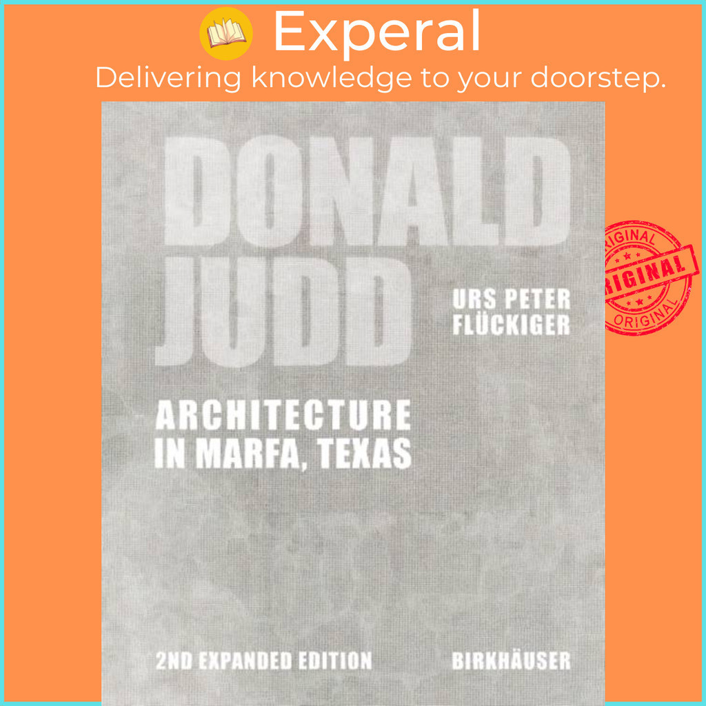 [English - 100% Original] - Donald Judd - Architecture in Marfa, Texas ...