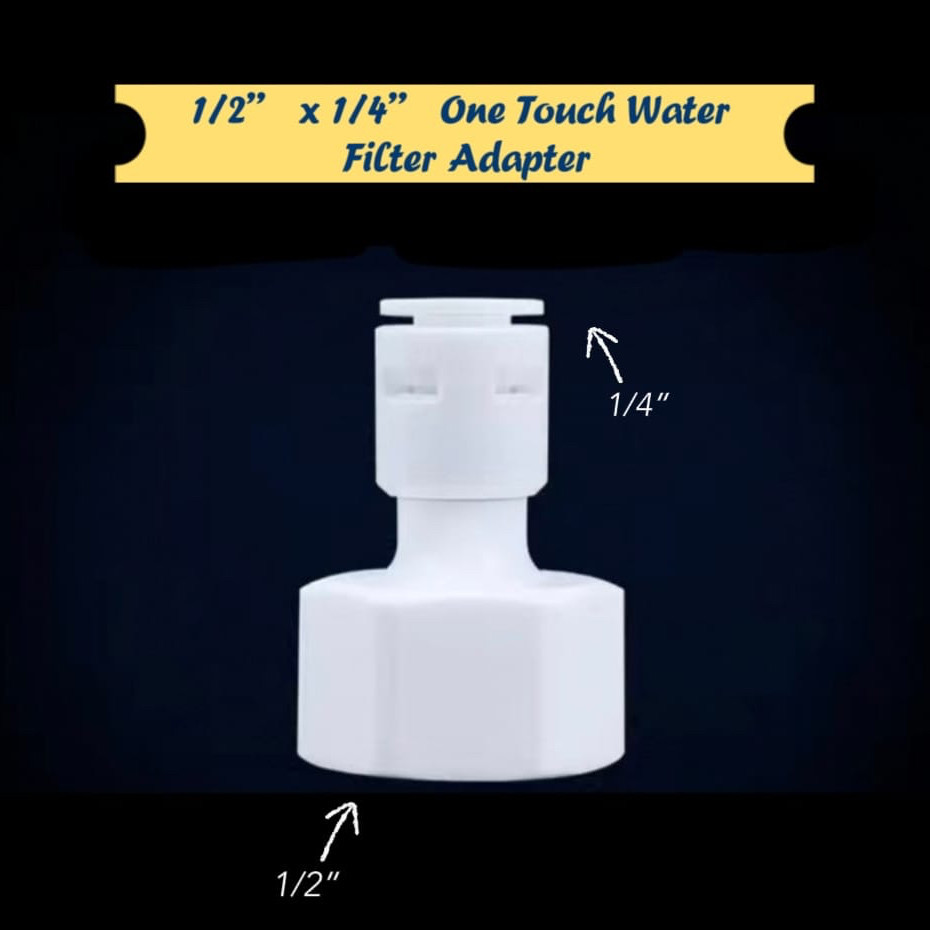 Water Filter Fitting Connector 1/2” x 1/4” or 1/2” x 3/8” One Touch