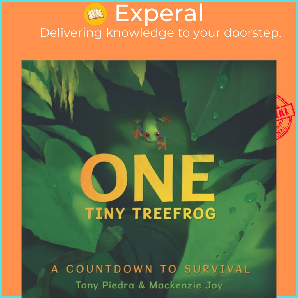 [English - 100% Original] - One Tiny Treefrog: A Countdown to Survival ...