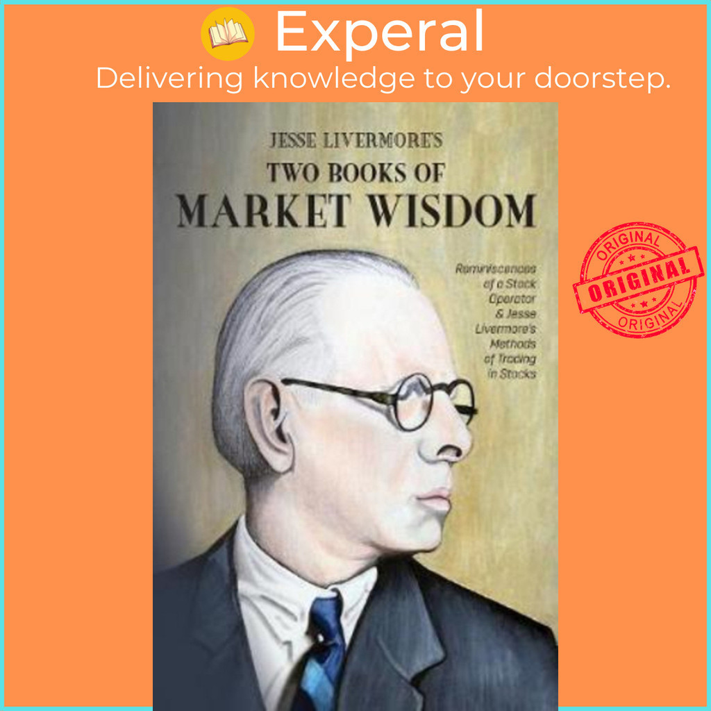 [English - 100% Original] - Jesse Livermore's Two Books of Market ...