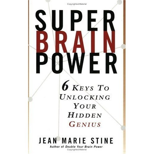 [BnB] Super Brain Power 6 Keys to Unlocking Your Hidden Genius by Jean