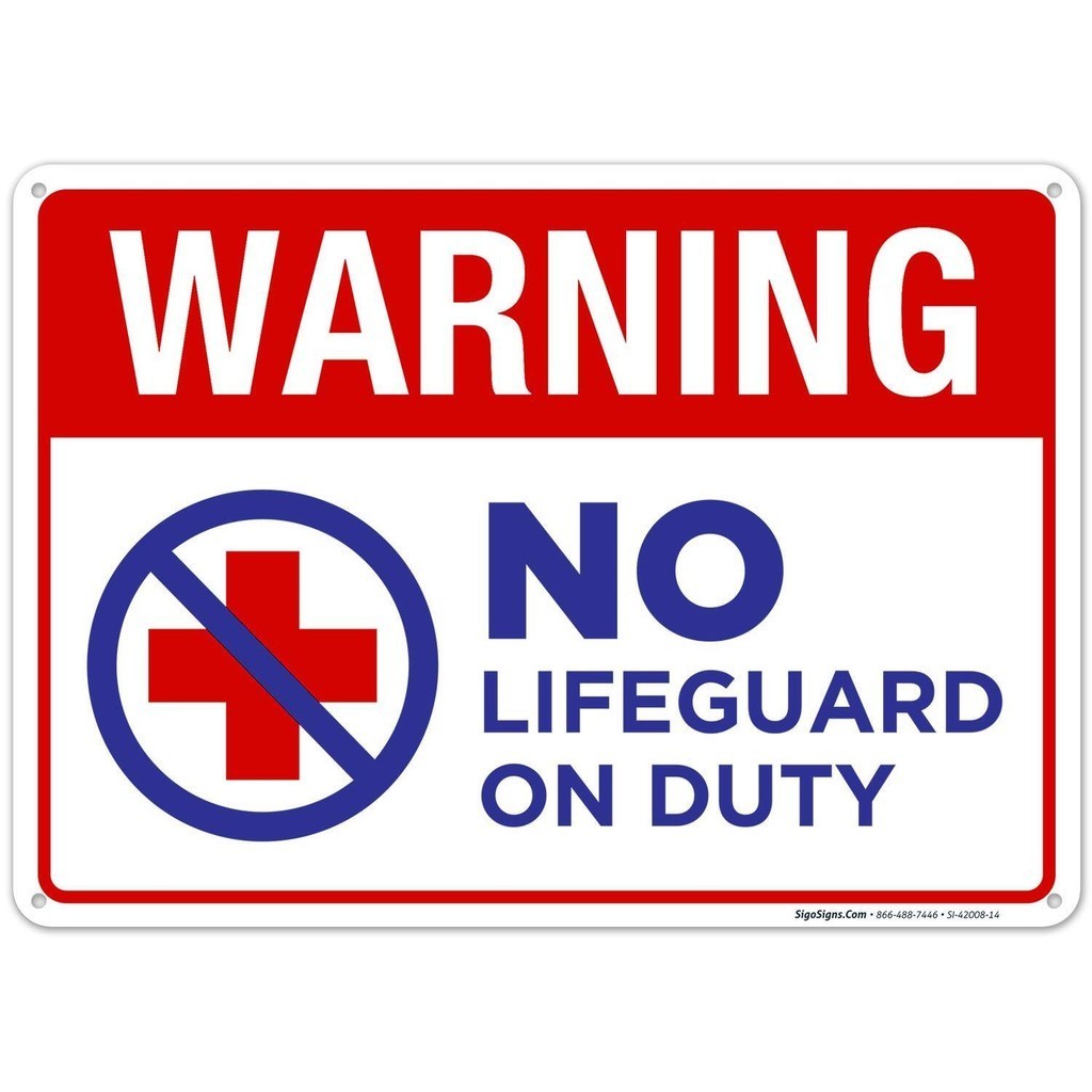 Warning No Lifeguard On Duty Sign Pool Sign Rust Free Aluminum Fade ...