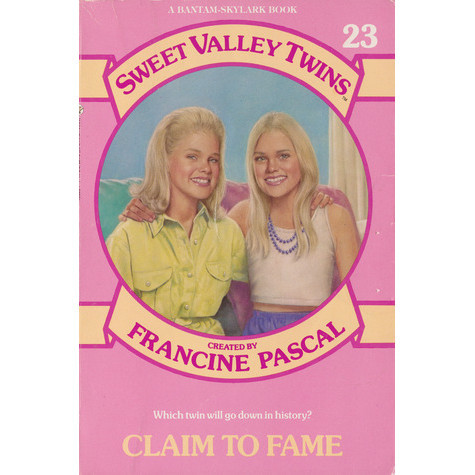 [BnB] Sweet Valley Twins, #23: Claim to Fame by Francine Pascal (Used ...