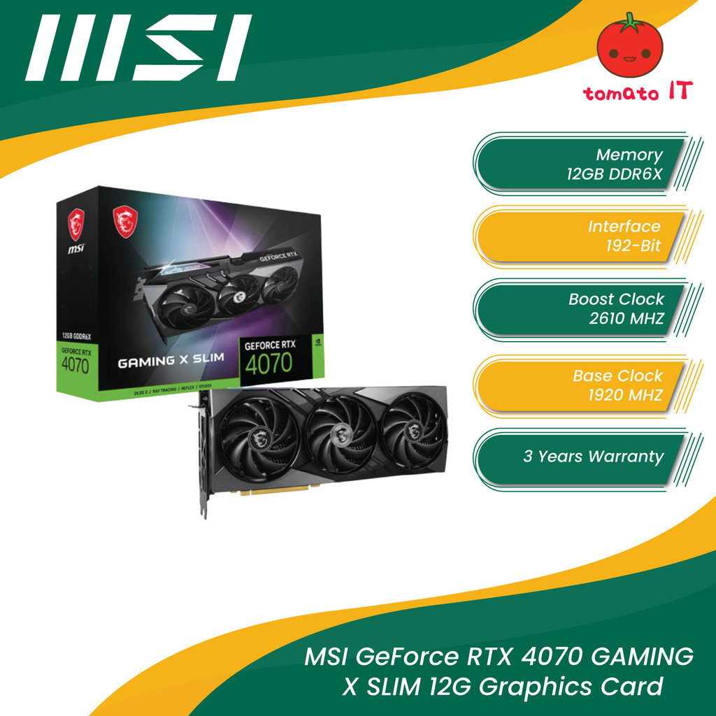 MSI GeForce RTX 4070 GAMING X SLIM 12G Graphics Card | Shopee Malaysia