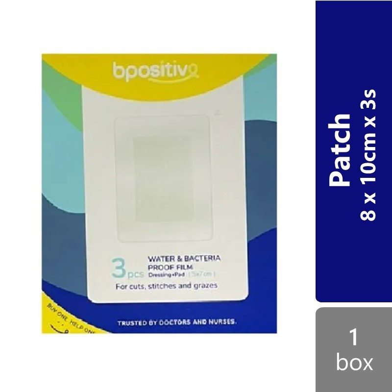 Bpositive Water & Bacteria-Proof Film Dressing + Pad 8cm x 10cm x 3s ...