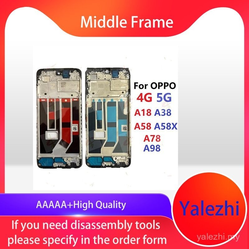 LCD front frame for oppo A18 A38 A58 A78 A98 A58X CPH2529 CPH2591 ...