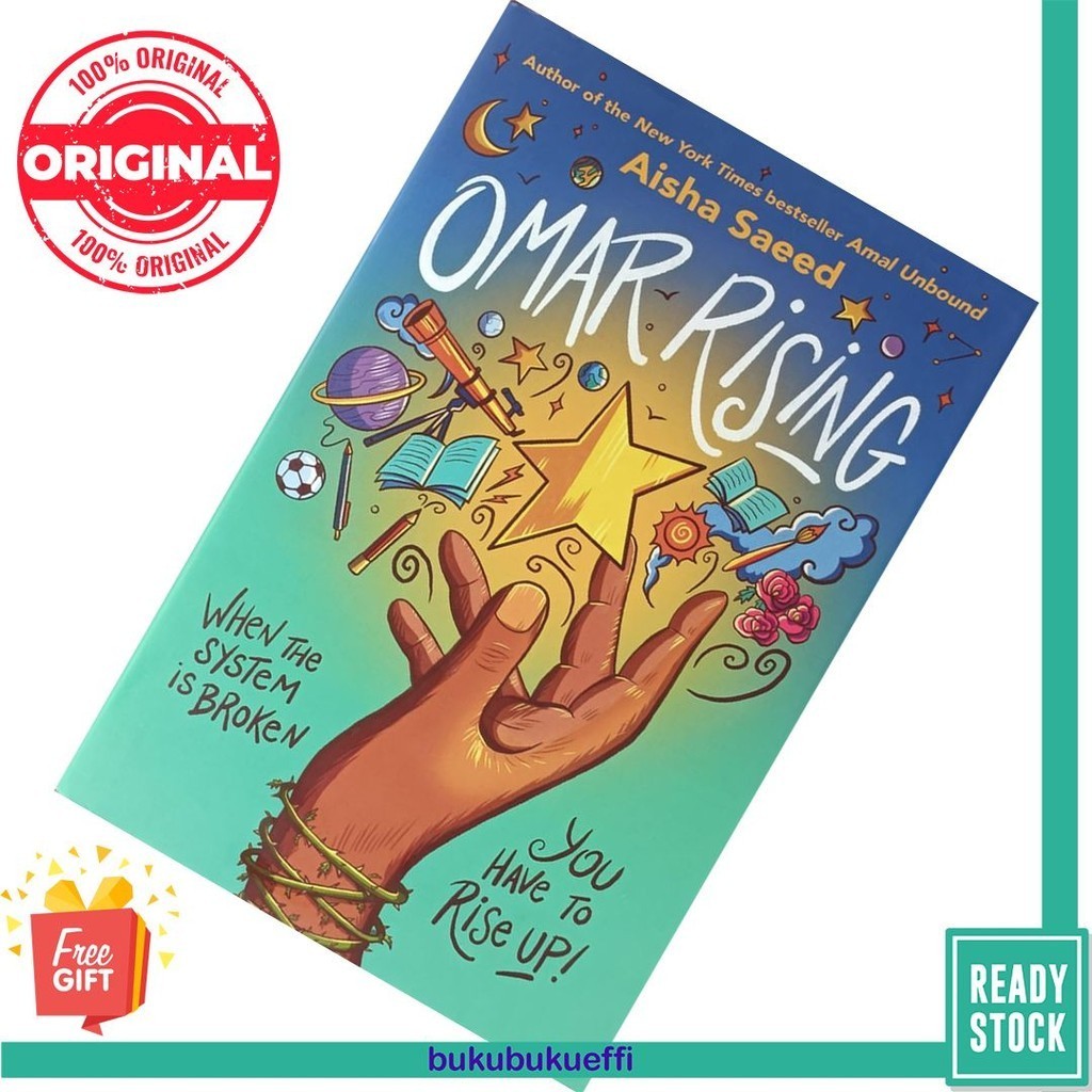 Omar Rising by Aisha Saeed [HARDCOVER] 9780593108581 - REALISTIC ...