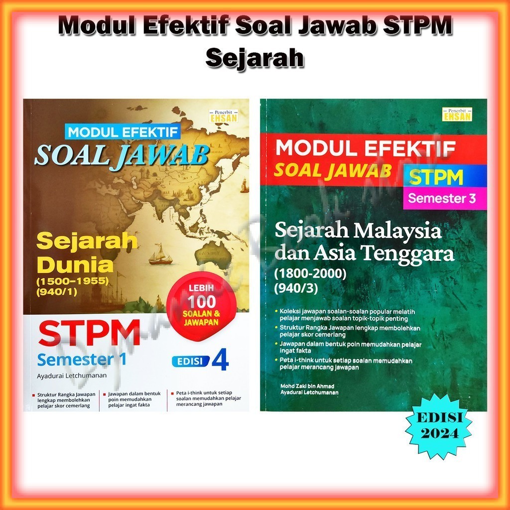 Buku Rujukan Modul Efektif Soal Jawab Sejarah Stpm Edisi 2024