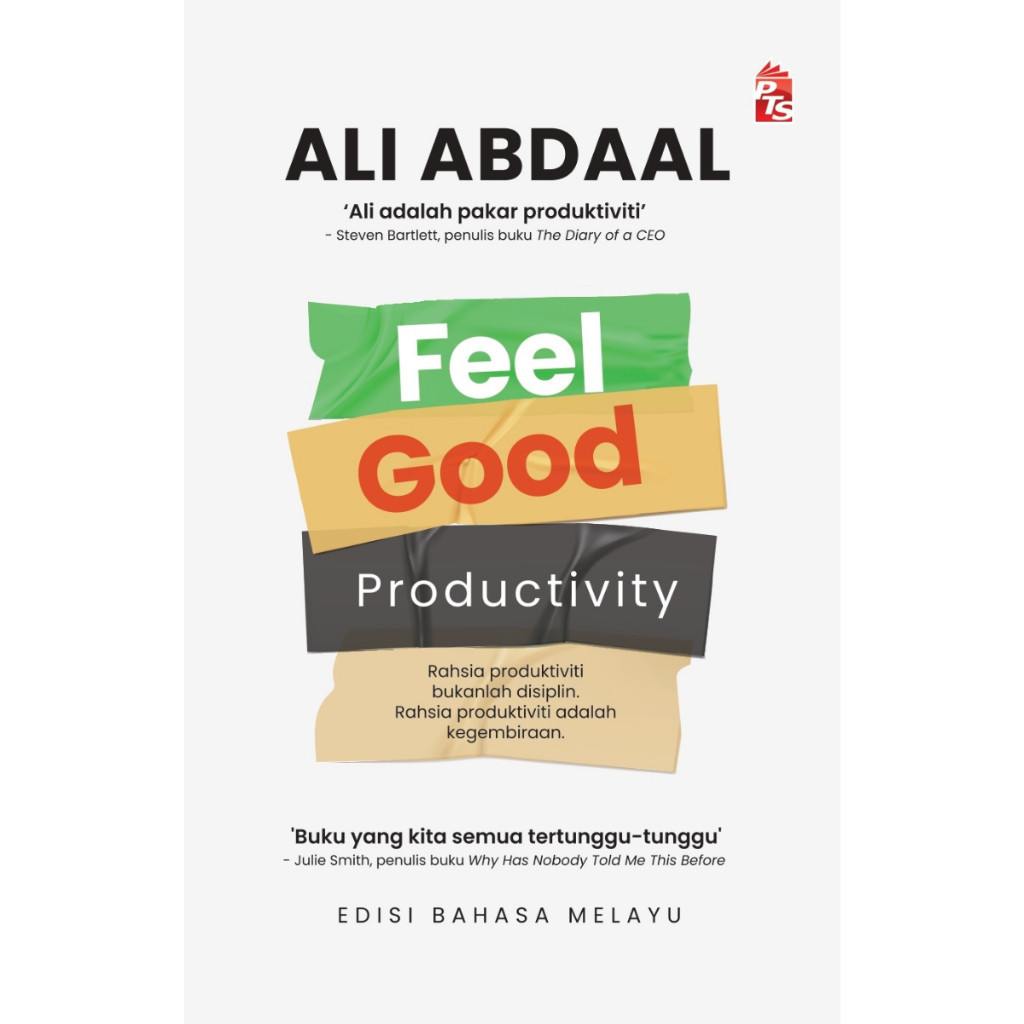 Feel-Good Productivity - Edisi Bahasa Melayu (Ali Abdaal) | Shopee Malaysia