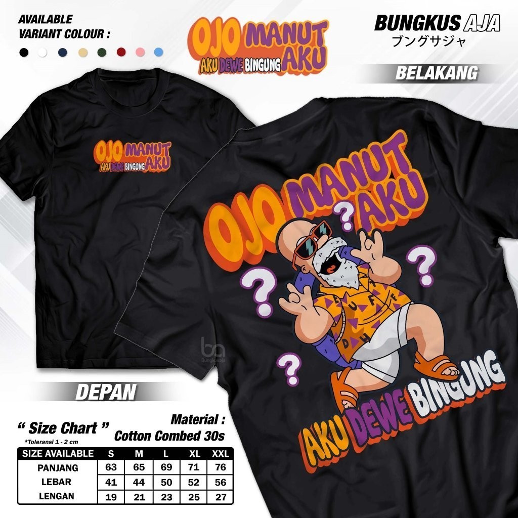 Ojo T-shirt Manut I'm Dewe Bingung - Cool Funny Words Shirt Viral ...