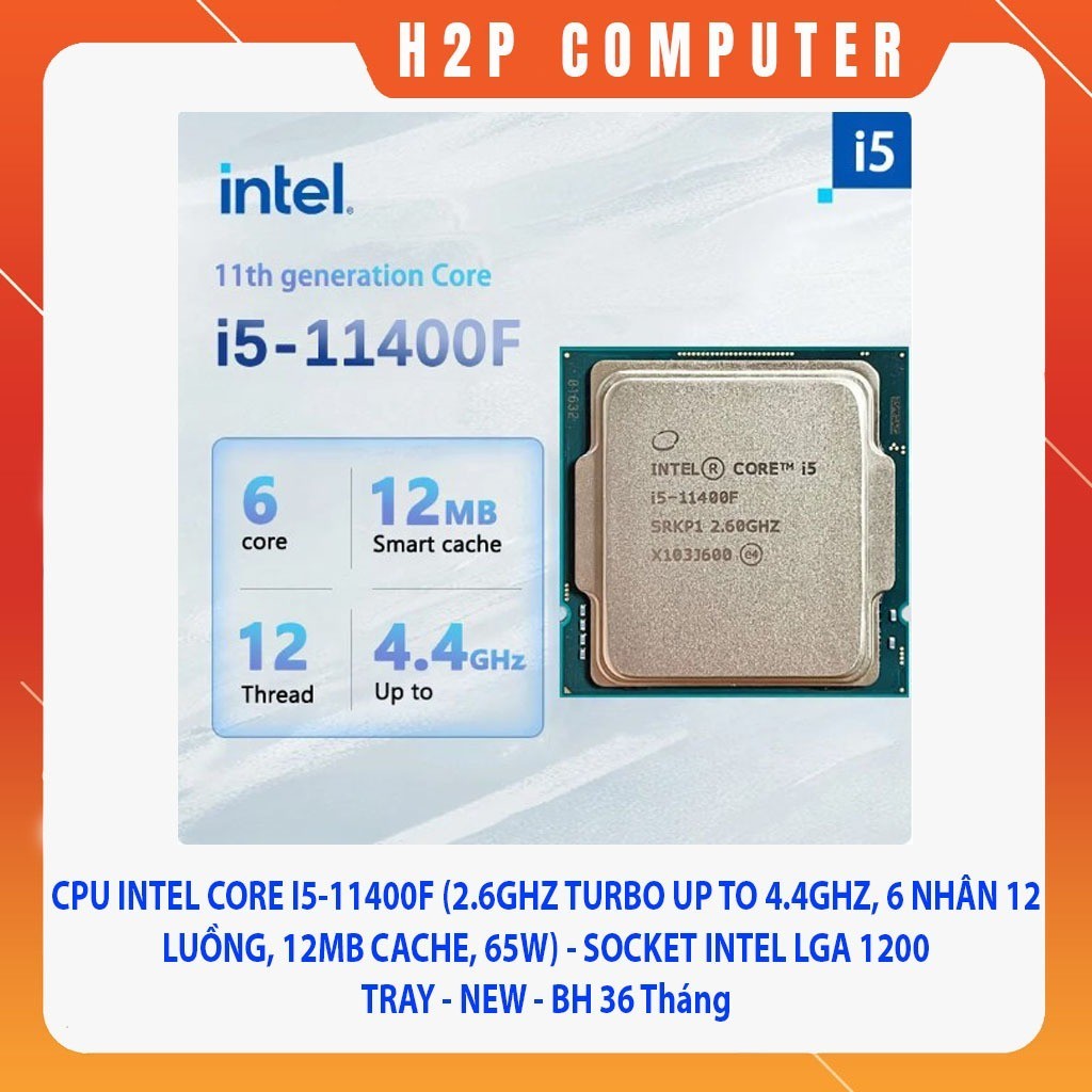 Cpu INTEL CORE I5-11400F TRAY (2.6GHZ TURBO UP TO 4.4GHZ, 6 CORES 12 ...