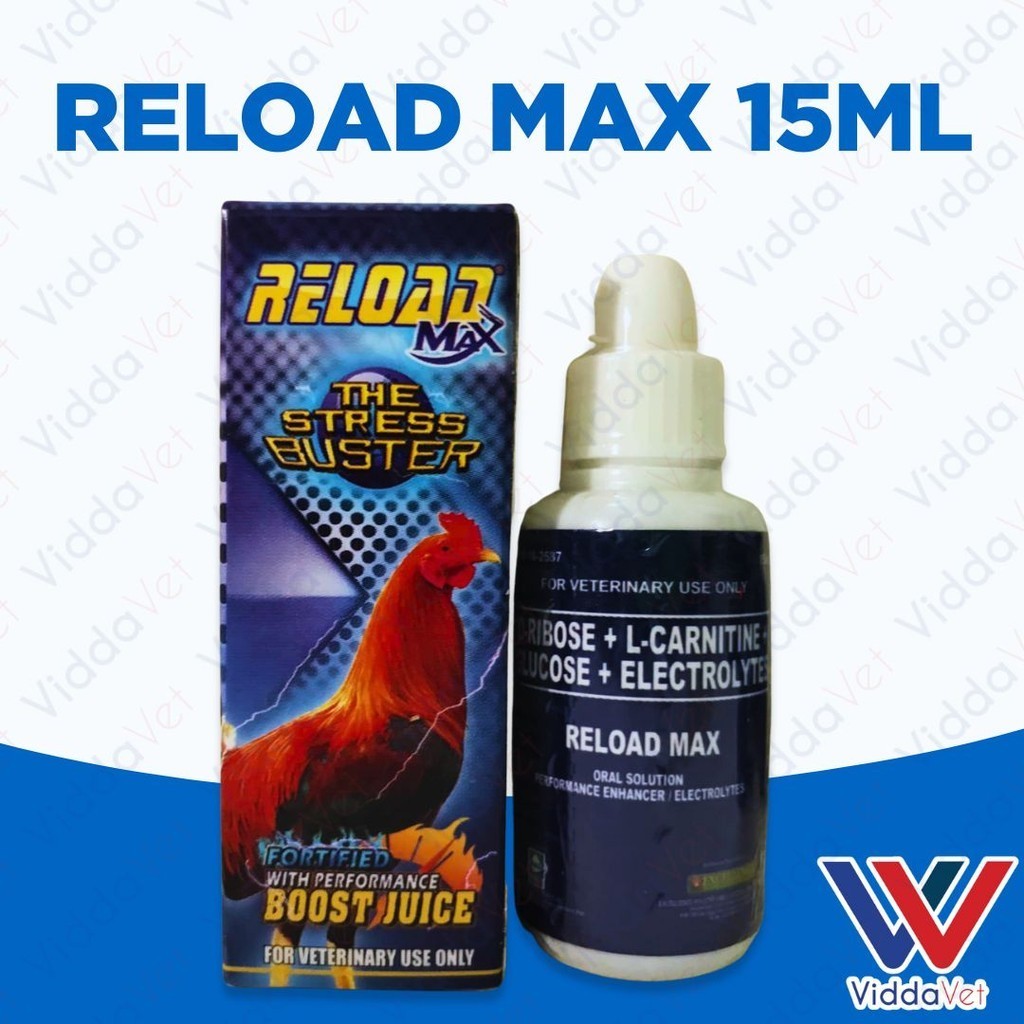 1 bottle of Excellence Reload MAX 15ml The Stress Buster for Gamefowl ...