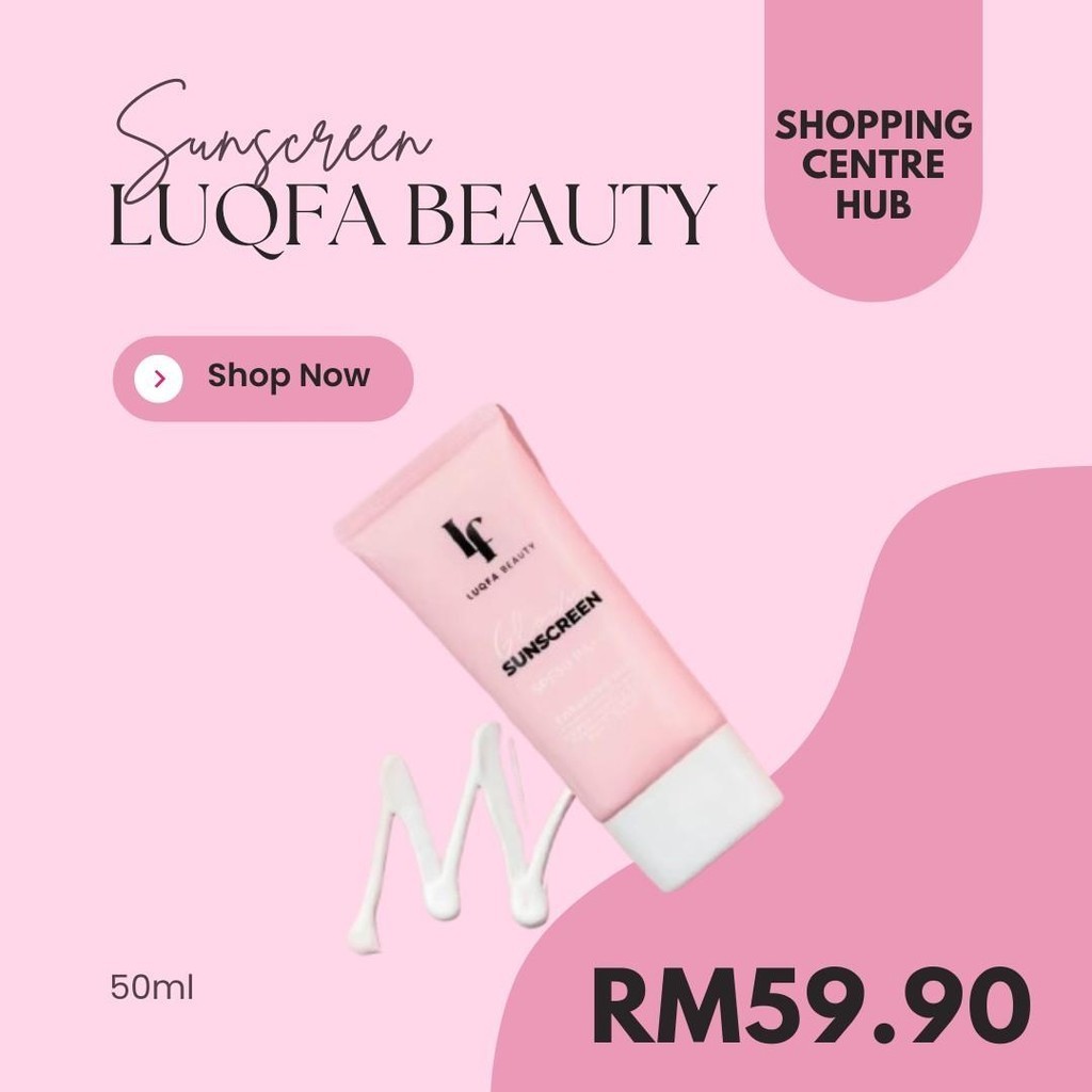 LUQFA BEAUTY GLOWY SUNSCREEN SPF 50 PA+++ | Shopee Malaysia