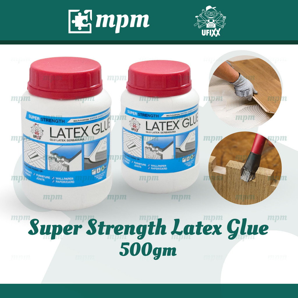 UFIXX Super Strength Latex Glue Water-Based PVA Glue Gam Getah Kekuatan ...