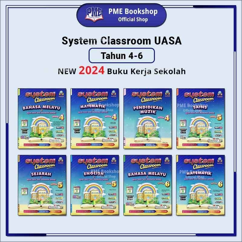 [PME Bookshop] (2024 Buku Sekolah) System: Classroom UASA Tahun 4,5,6 ...