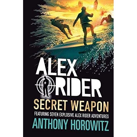 [BnB] Alex Rider: Secret Weapon by Anthony Horowitz (Used: Good ...