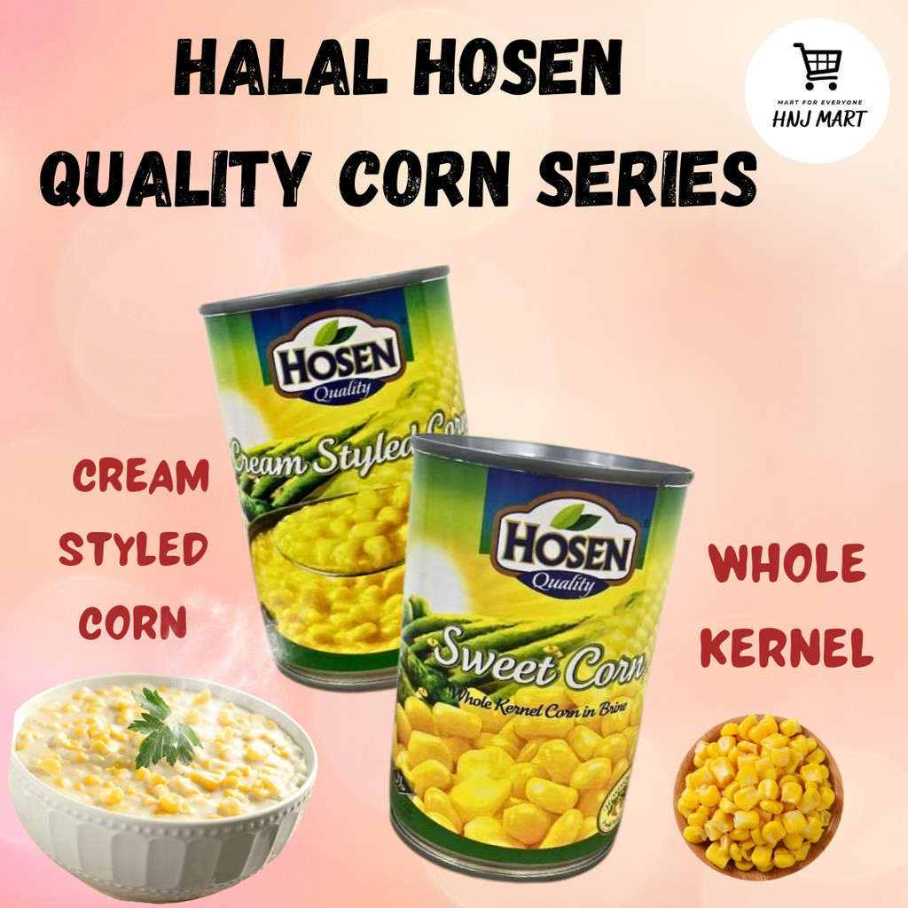 HALAL HOSEN CREAM CORN 425G / WHOLE KERNEL CORN 400G FRUIT SYRUP CORN ...