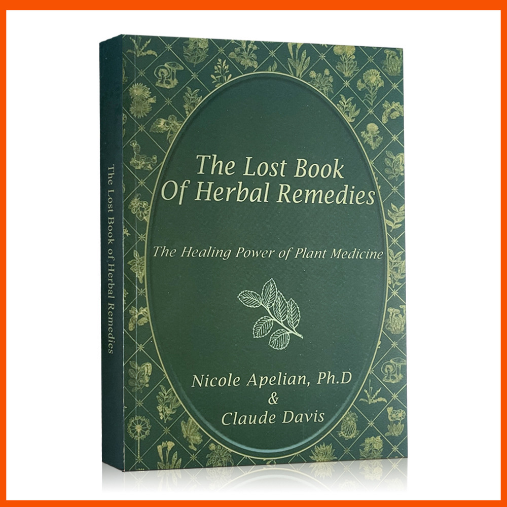 The Lost Book of Herbal Remedies by Nicole Apelian (Paperback) | Shopee ...