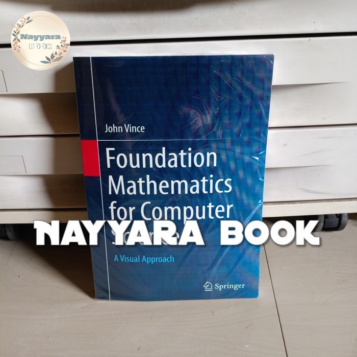 Foundation Mathematics For Computer Science