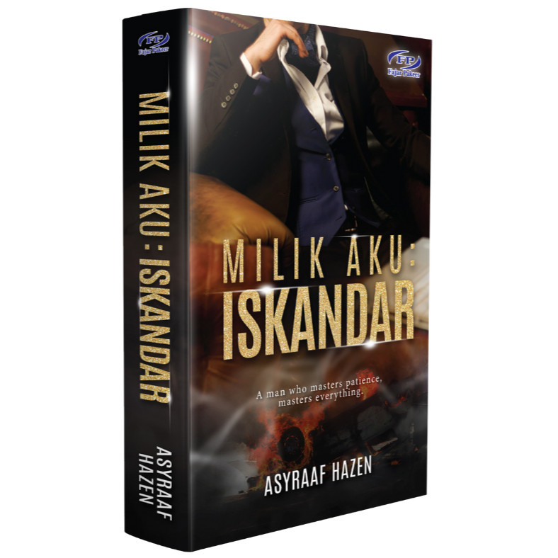 |BBO| Novel Melayu Fajar Pakeer Milik Aku : Iskandar Asyraaf Hazen ...